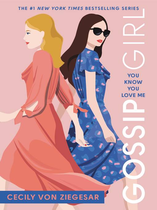 Title details for You Know You Love Me by Cecily von Ziegesar - Available